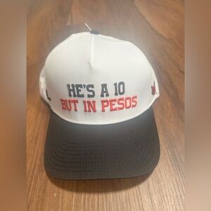 HE’S A 10 BUT IN PESOS… WRECK EVERYBODY CAP TEXAS TECH HAT